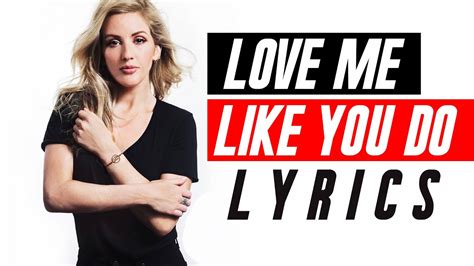 goulding love me like you|love me like you do lyrics.